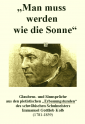 Du musst werden wie die Sonne